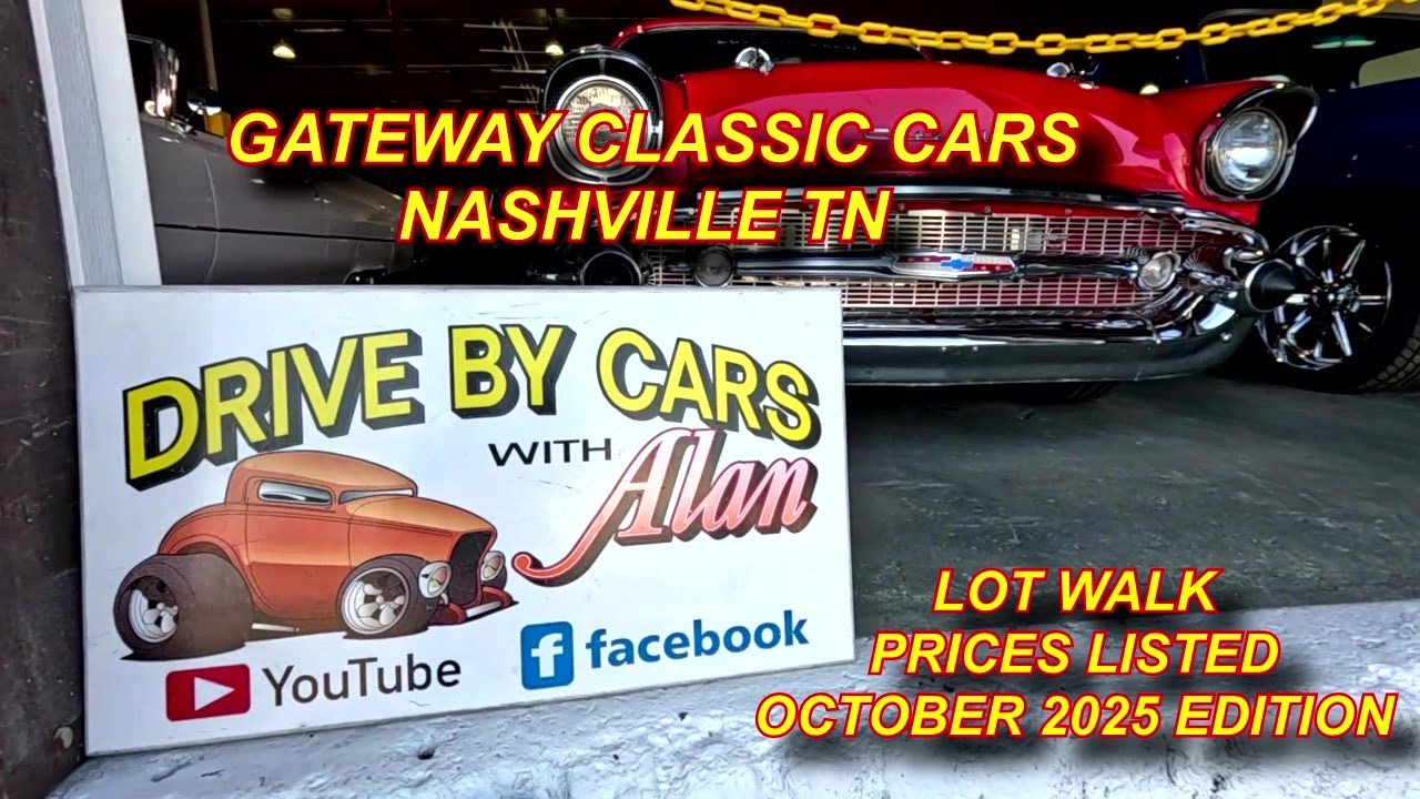 GATEWAY CLASSIC CARS OF NASHVILLE LOT WALK. PRICES INCLUDED OCTOBER 2025 EDITION