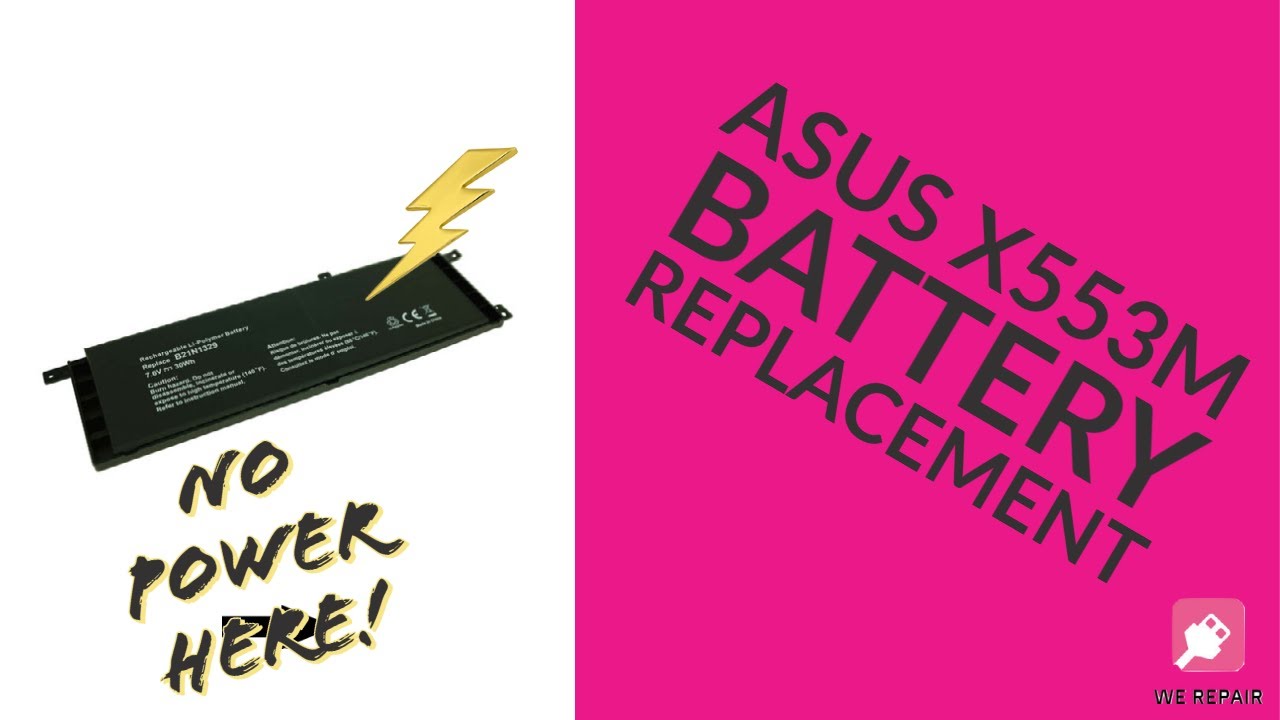 Asus X553M - Battery Replacement