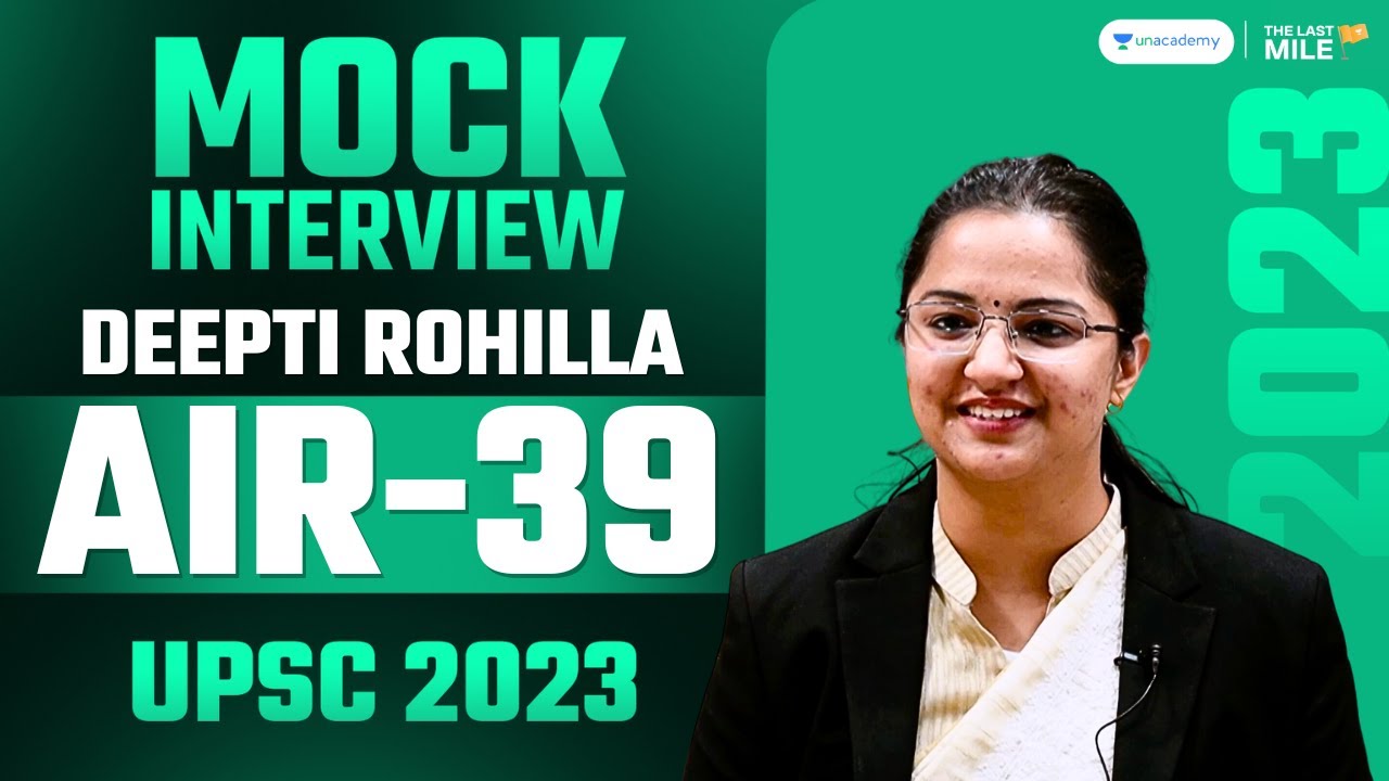 Deepti Rohilla, Rank 39 IAS - UPSC 2023 | UPSC 2023 Mock Interview | IAS Topper Interview