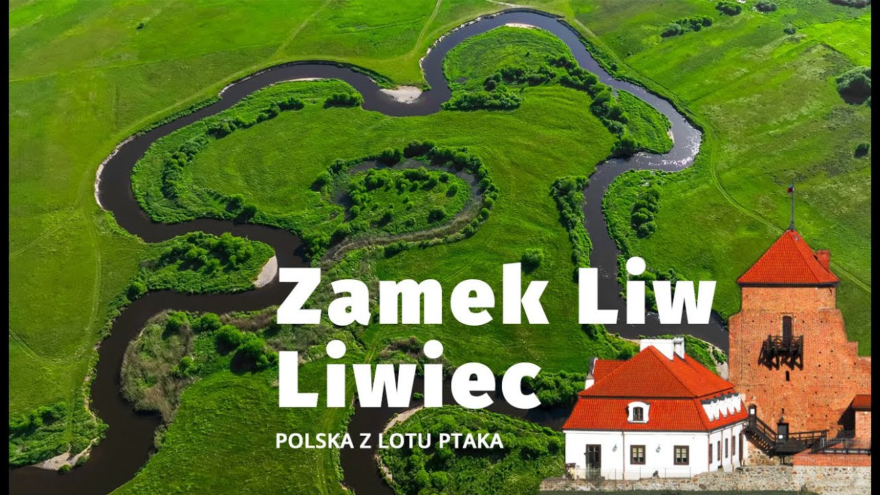 ZAMEK LIW / Rzeka LIWIEC z lotu ptaka [4K]