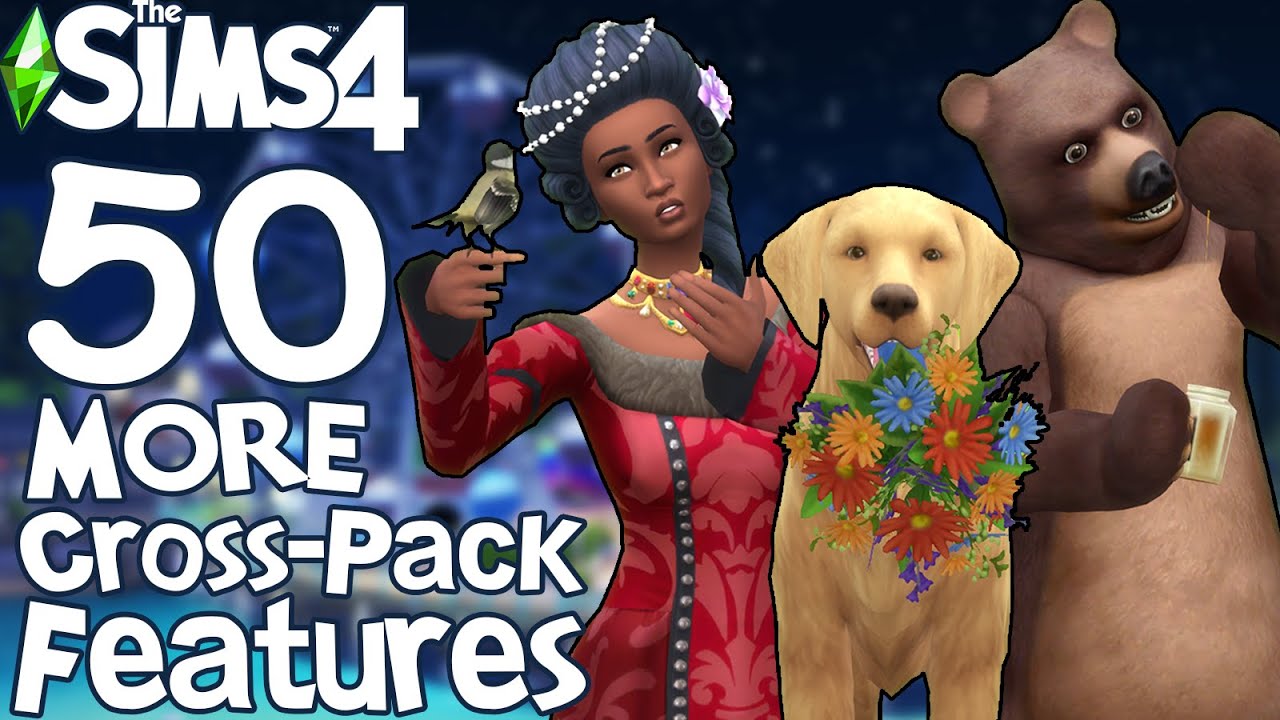 The Sims 4: ЕЩЕ 50 ВОЗМОЖНОСТЕЙ КРОСС-ПАКЕТА!