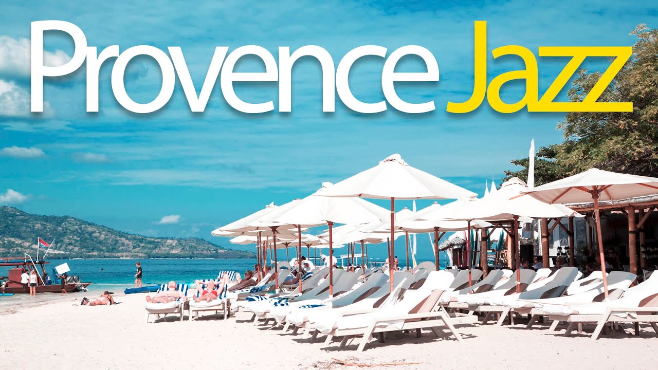 Provence Jazz - Enchanting Bossa Nova Jazz Music