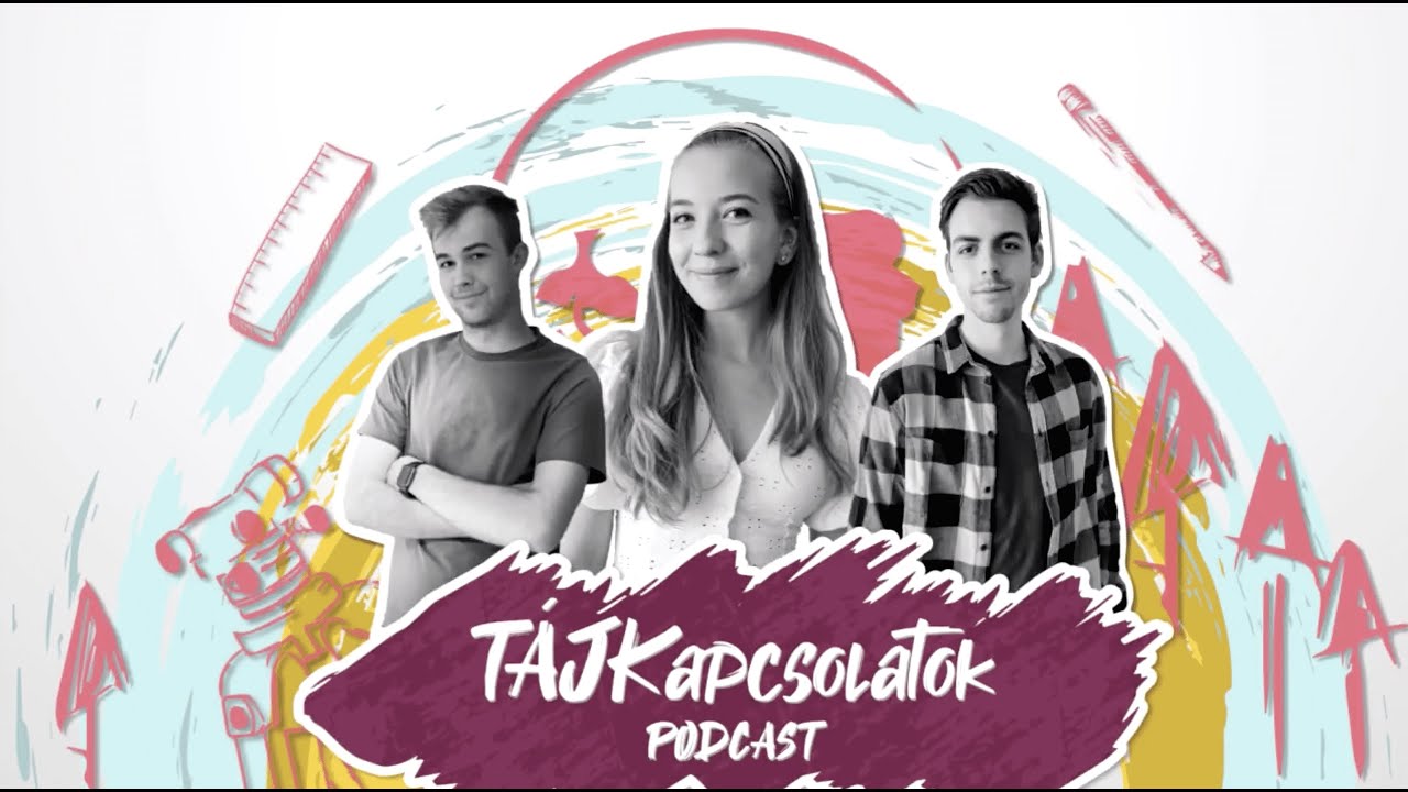 TájKapcsolatok podcast #2
