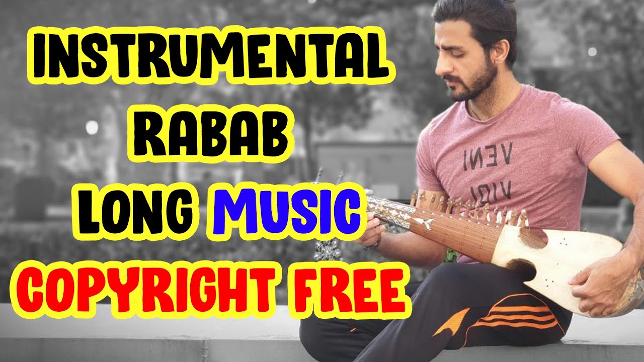 Pakistan Instrumental Rabab Copyright Free Long Music | Best for Relaxing Therapy