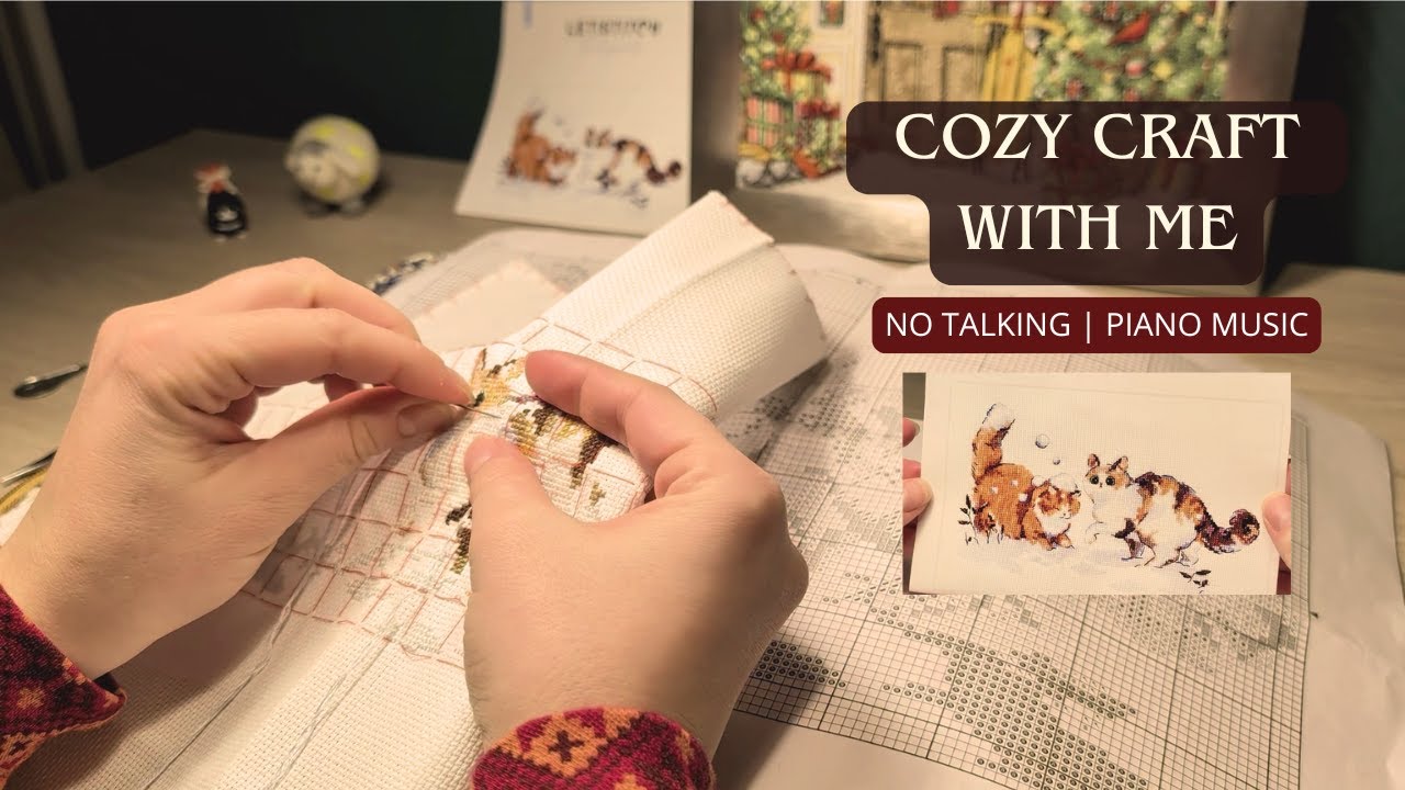 cozy stitch with me | relaxing cross stitch & calm piano music (no talking)