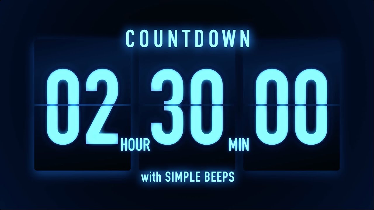 2 Hours 30 Minutes Countdown Timer 🔵 Flip Clock with Simple Beeps
