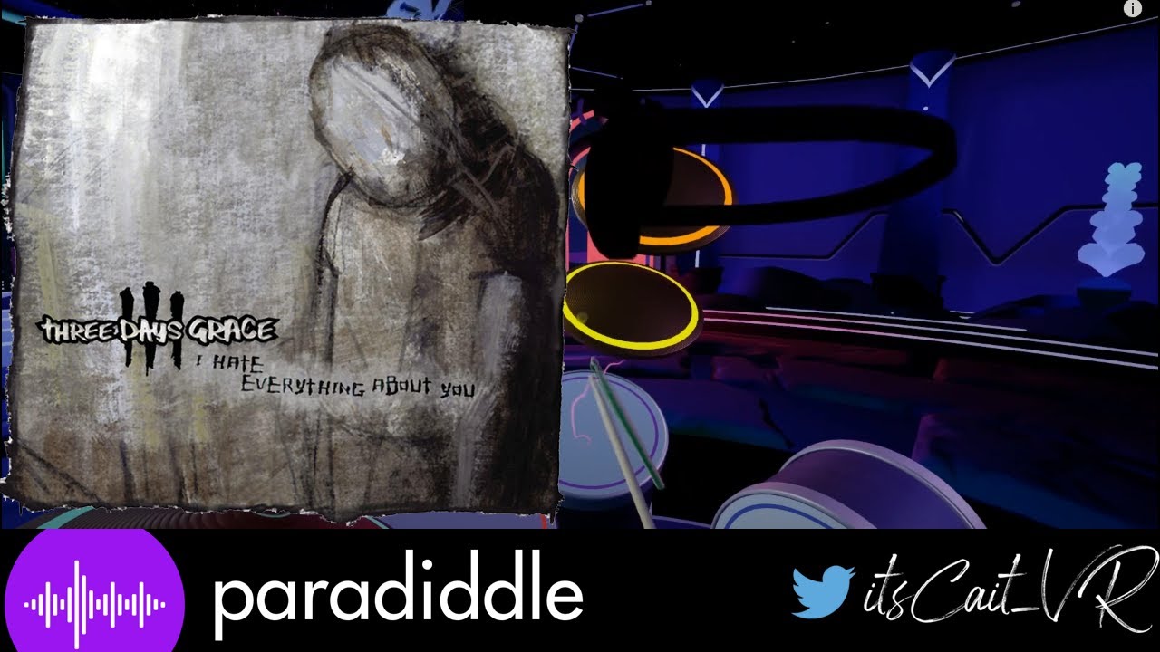 Three Days Grace - I Hate Everything About You (Paradiddle VR) - Hard