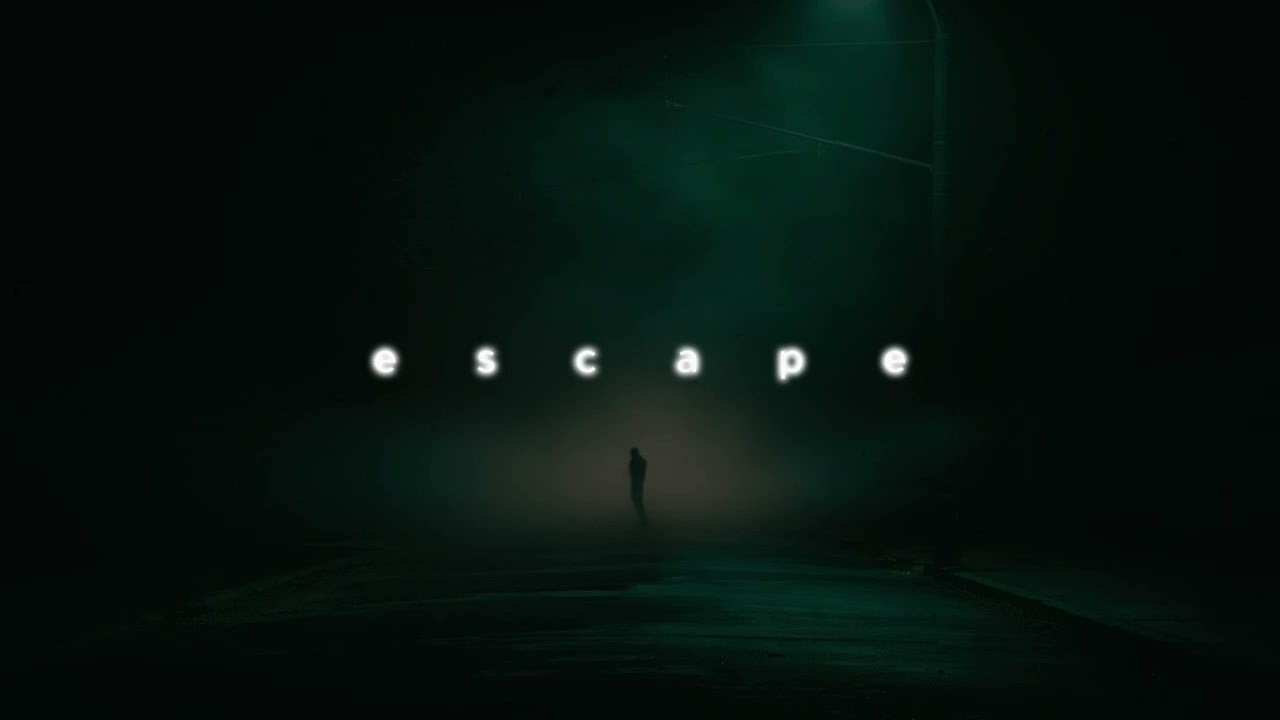 escape.... (slowed & reverb)