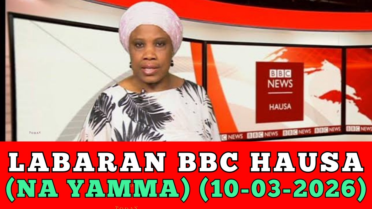 Bbc Hausa Labaran yau 2026