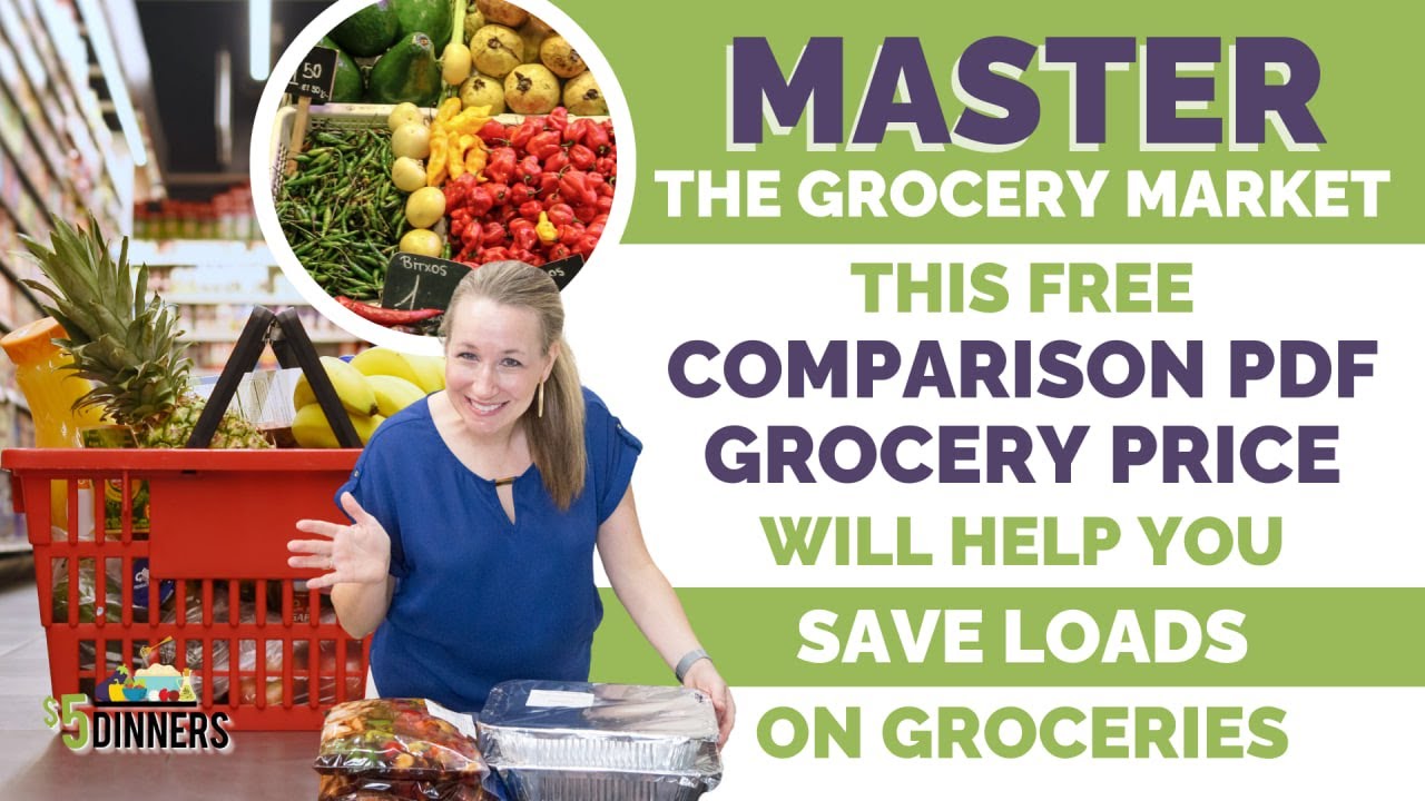 Master the Grocery Market: This Free Grocery Price Comparison Will Help You Save Loads on Groceries