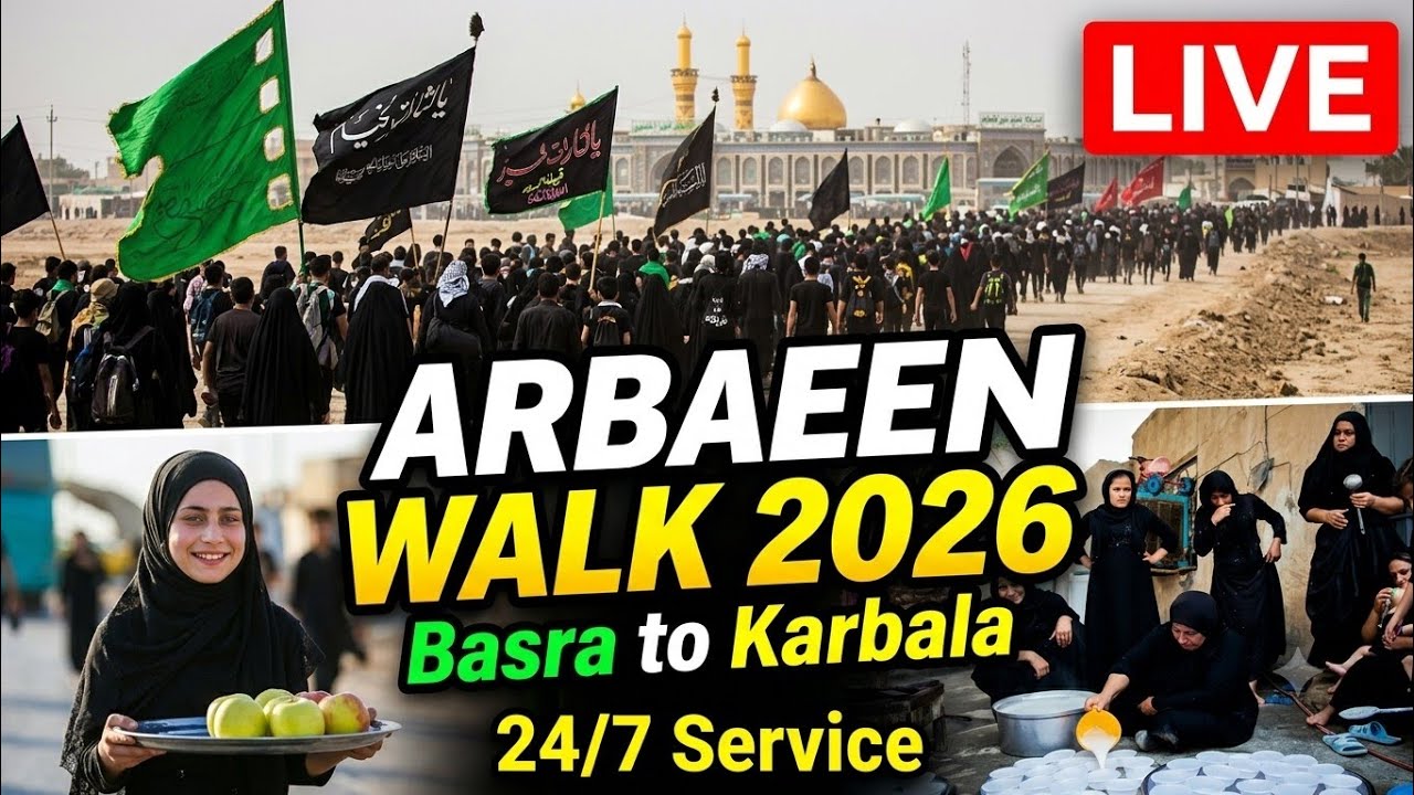 ❤️ Arbaeen Walk 2026 Live | Basra to Karbala Journey | World's Biggest Pilgrimage 
