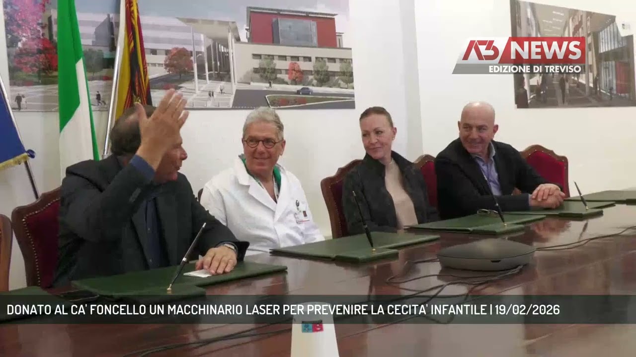 DONATO AL CA' FONCELLO UN MACCHINARIO LASER PER PREVENIRE LA CECITA' INFANTILE | 19/02/2026