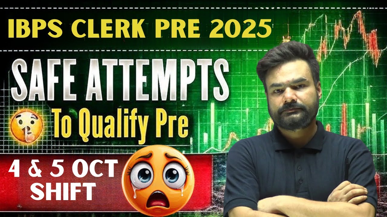 🚨 IBPS Clerk Prelims 2025 📊 Safe Attempts ✅ Expected Cut-Off 🎯 IBPS Clerk Prelims Exam Analysis 2025