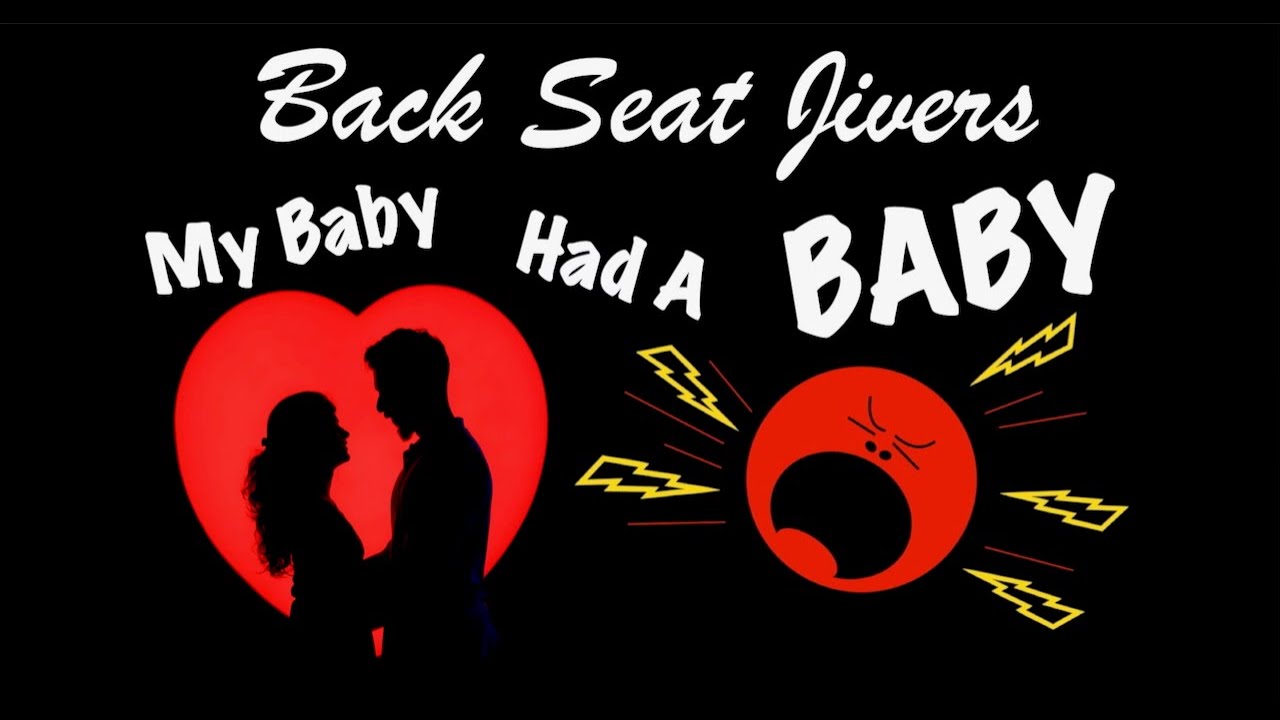 My Baby Had A Baby - ретро-рок от The Back Seat Jivers