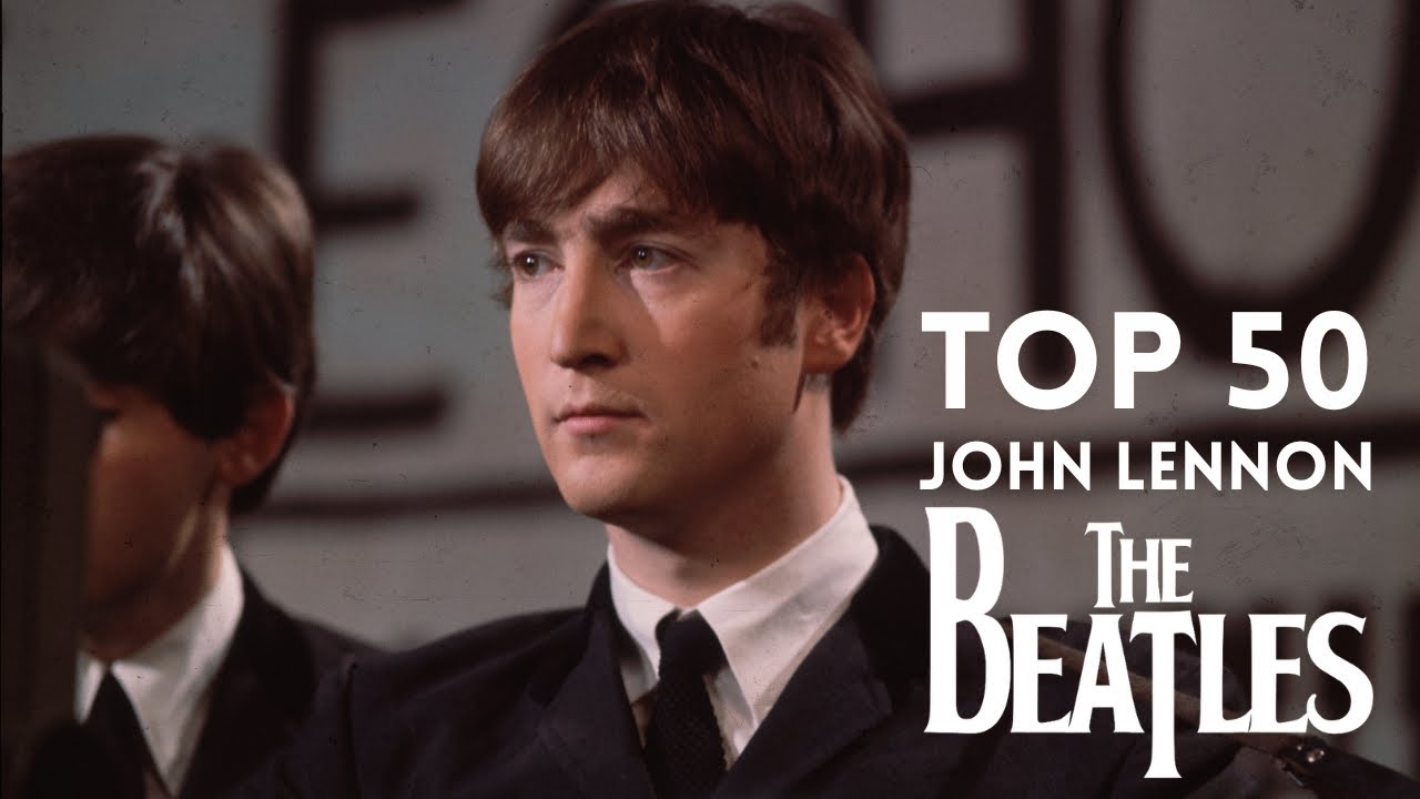 Top 50 John Lennon Beatles songs according to Rate Your Music