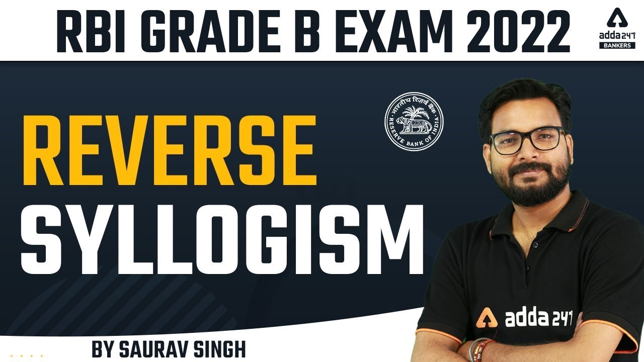RBI Grade B 2022 | Reasoning | Reverse Syllogism for RBI Grade B