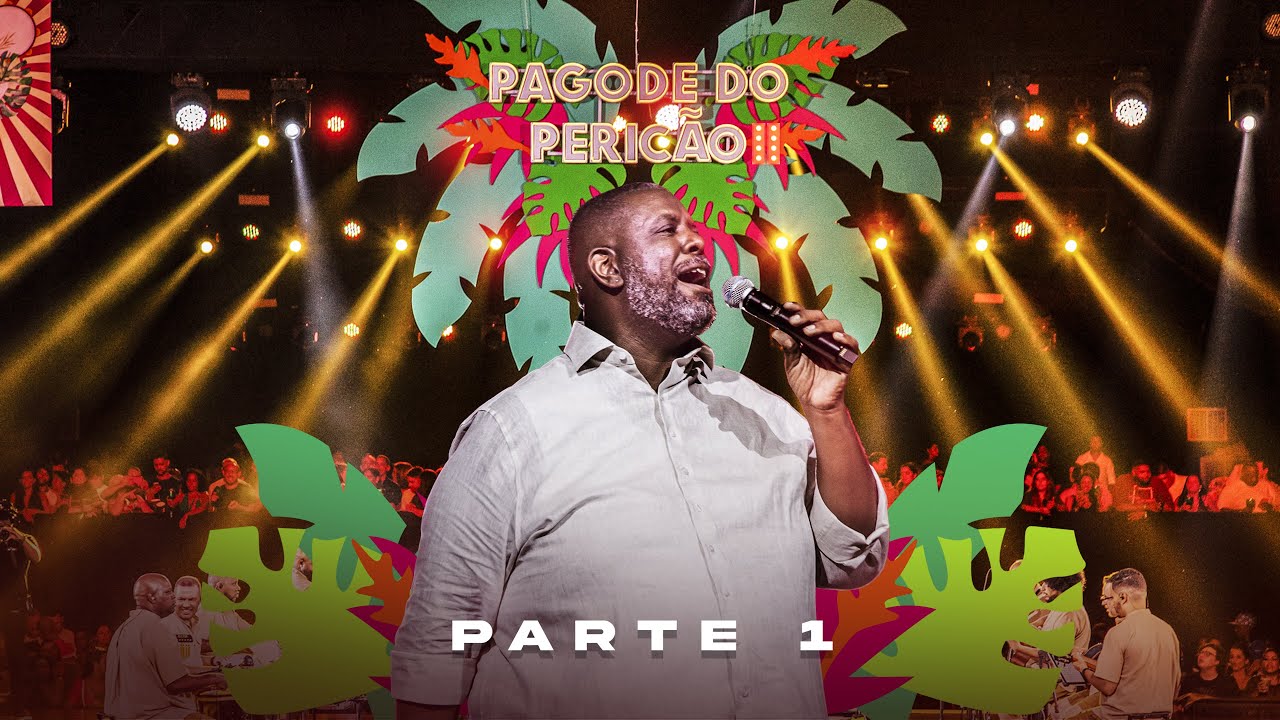 Péricles - Pagode do Pericão 2 - NA ÍNTEGRA (Parte 1) Vídeo Oficial