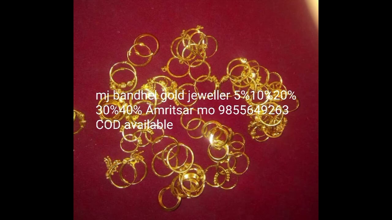 Mj bandhel gold jeweller 5%10%20%30%40% Amritsar mo 9855649263 COD available 