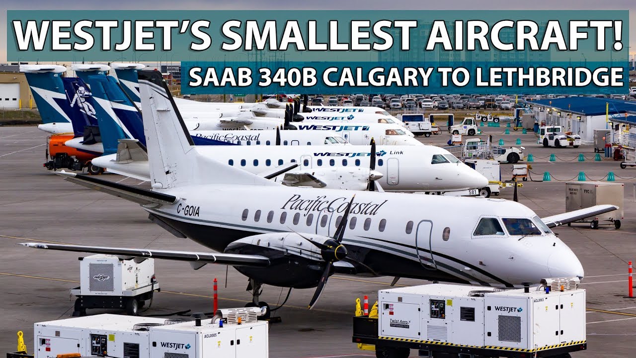 САМЫЙ МАЛЕНЬКИЙ САМОЛЁТ WESTJET! Saab 340B из Калгари в Летбридж с WestJet Link