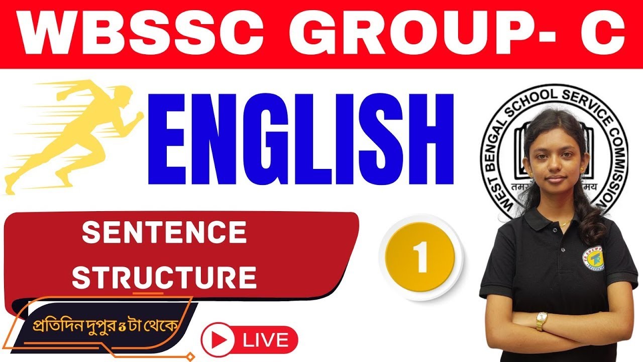 WBSSC Group C English Class | Golden Rules of Sentence Structure PART - 1 | NEW SYLLEBUS 2025 |