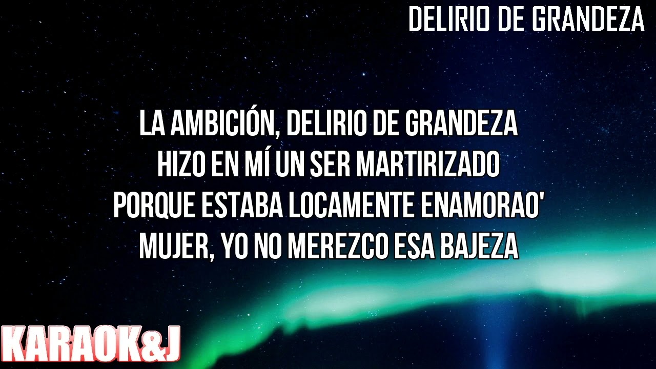 Delirio de Grandeza - Karaoke KPJG