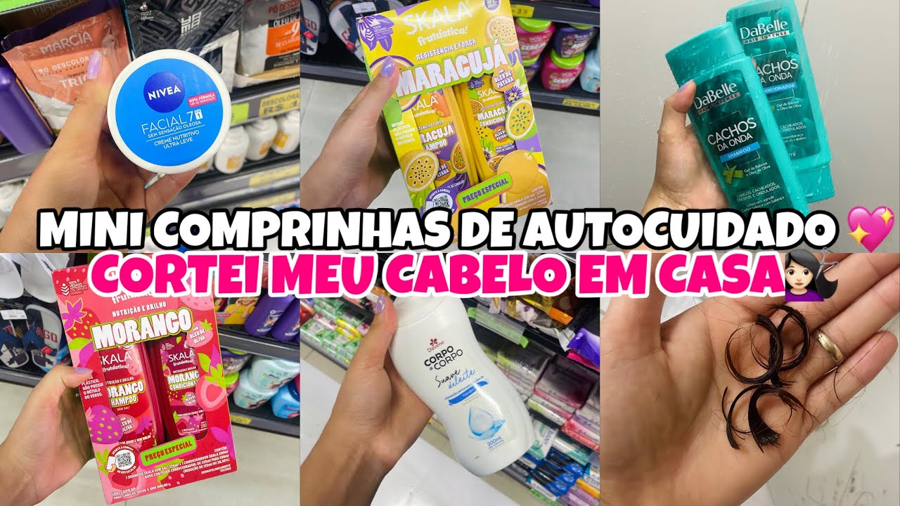MINI COMPRINHAS DE AUTOCUIDADO + cortei meu cabelo 💞✨💇🏻‍♀️