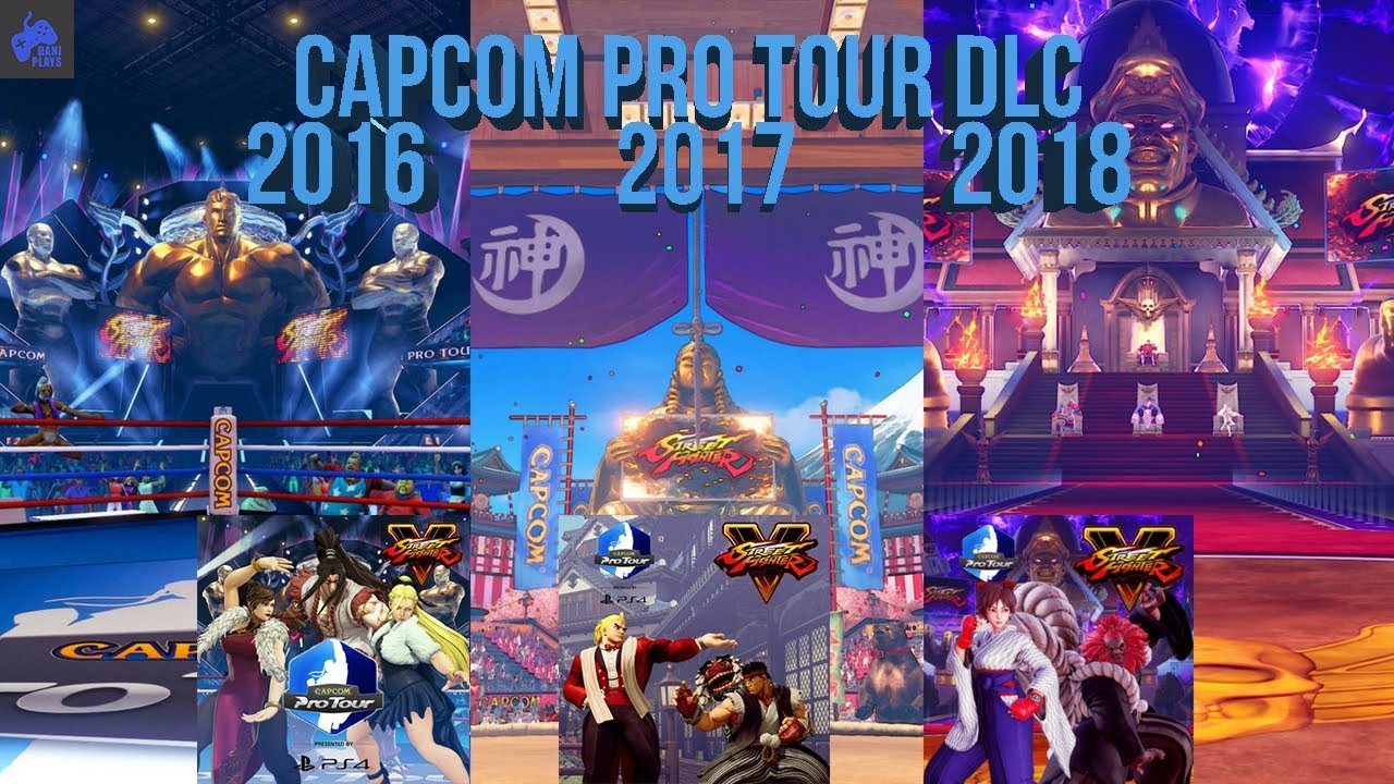 Capcom Pro Tour DLC - 2016, 2017 & 2018! | Street Fighter 5: Arcade Edition | PS4 Pro