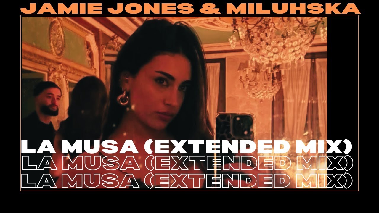 Jamie Jones & Miluhska - La Musa (Extended Mix)