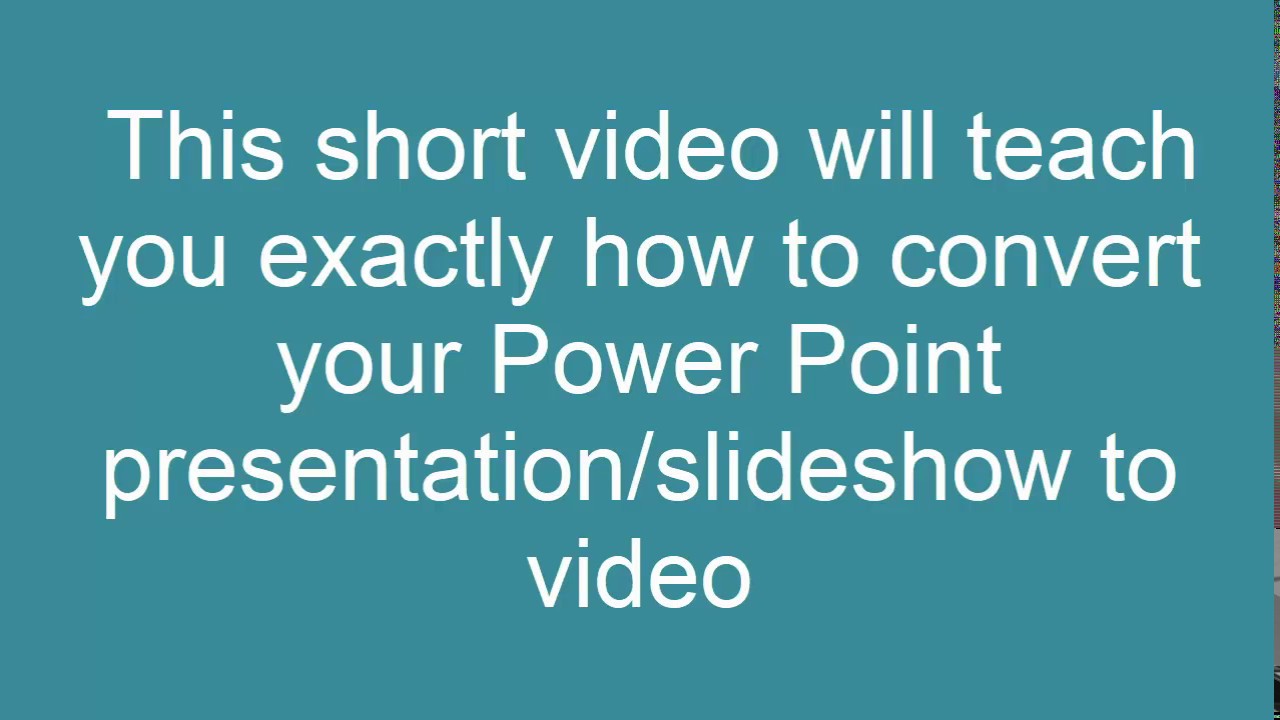 How to Convert PowerPoint to Video quickly and easily!