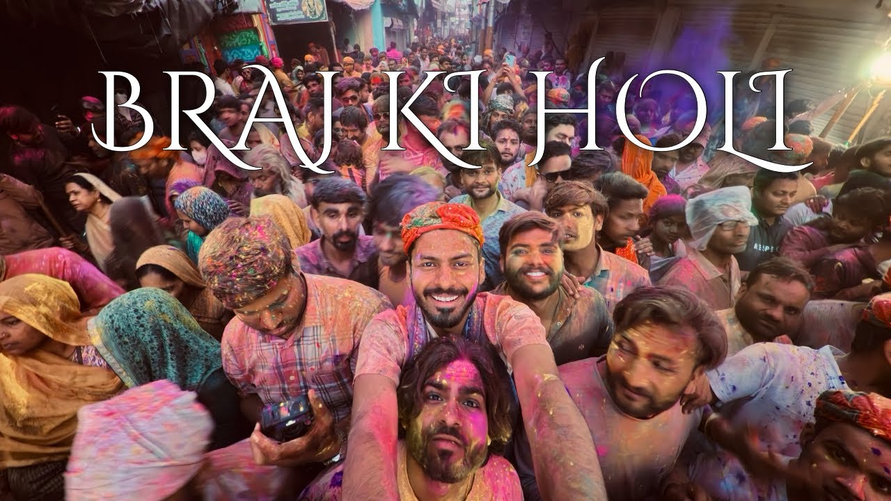 BRAJ KI HOLI : You’ve Never Seen Holi Like this Before!