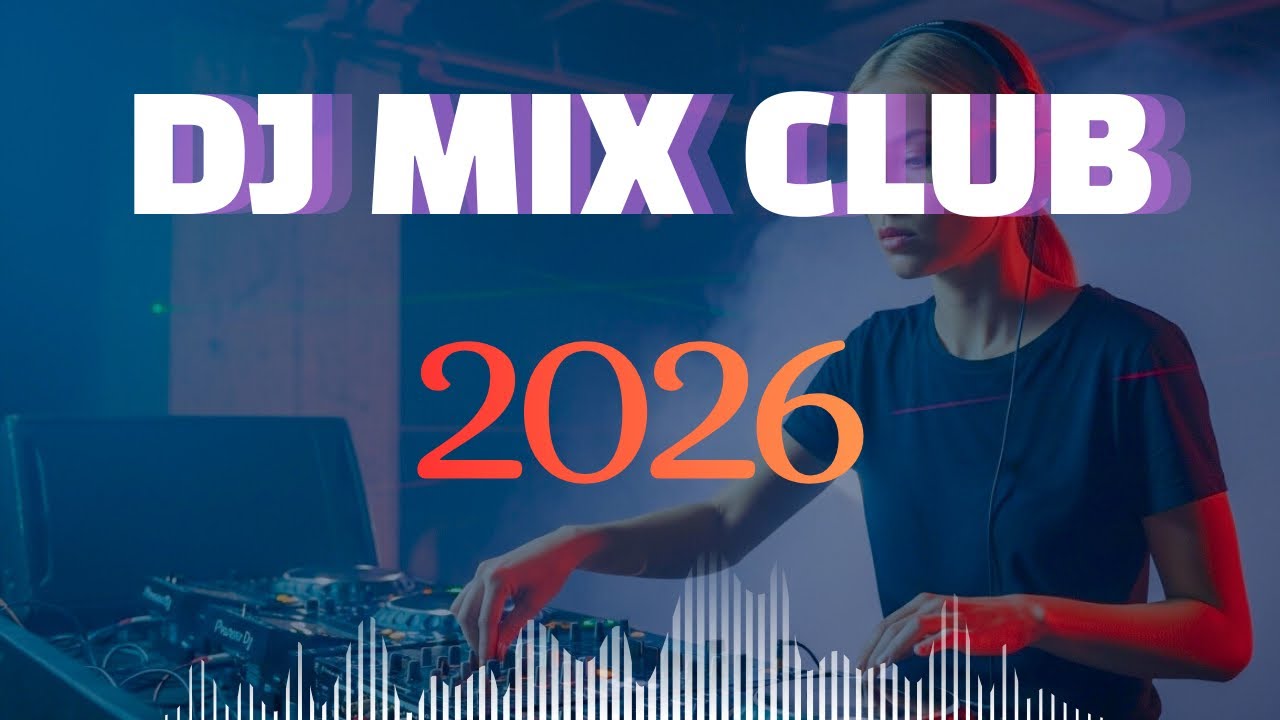 🔊DJ CLUB MIX EDM 2026 🔊Party Vibes 🔥#EDMClubMix #DJSet #ClubMusic #partyedm