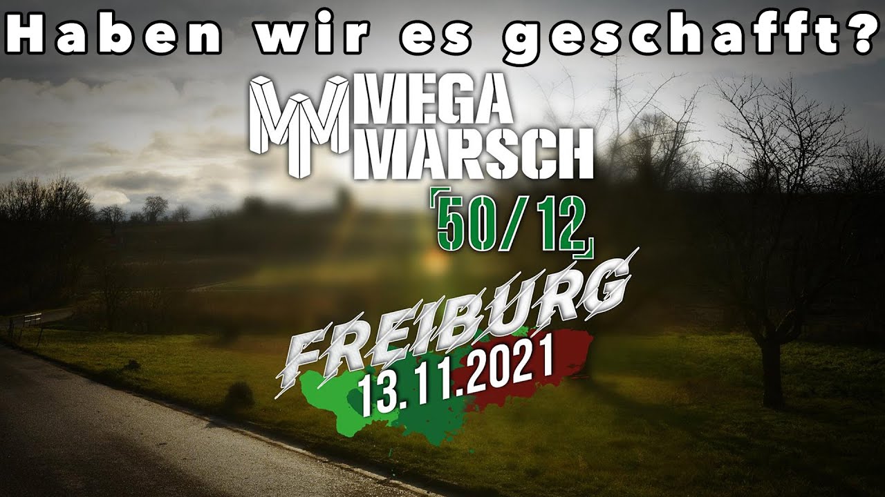 Megamarsch 50 KM in Freiburg