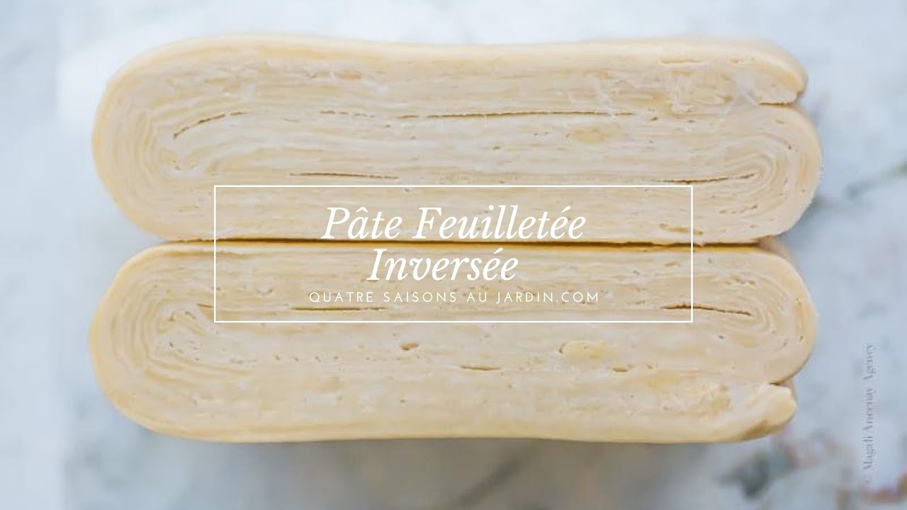 Pâte feuilletée Christophe Felder