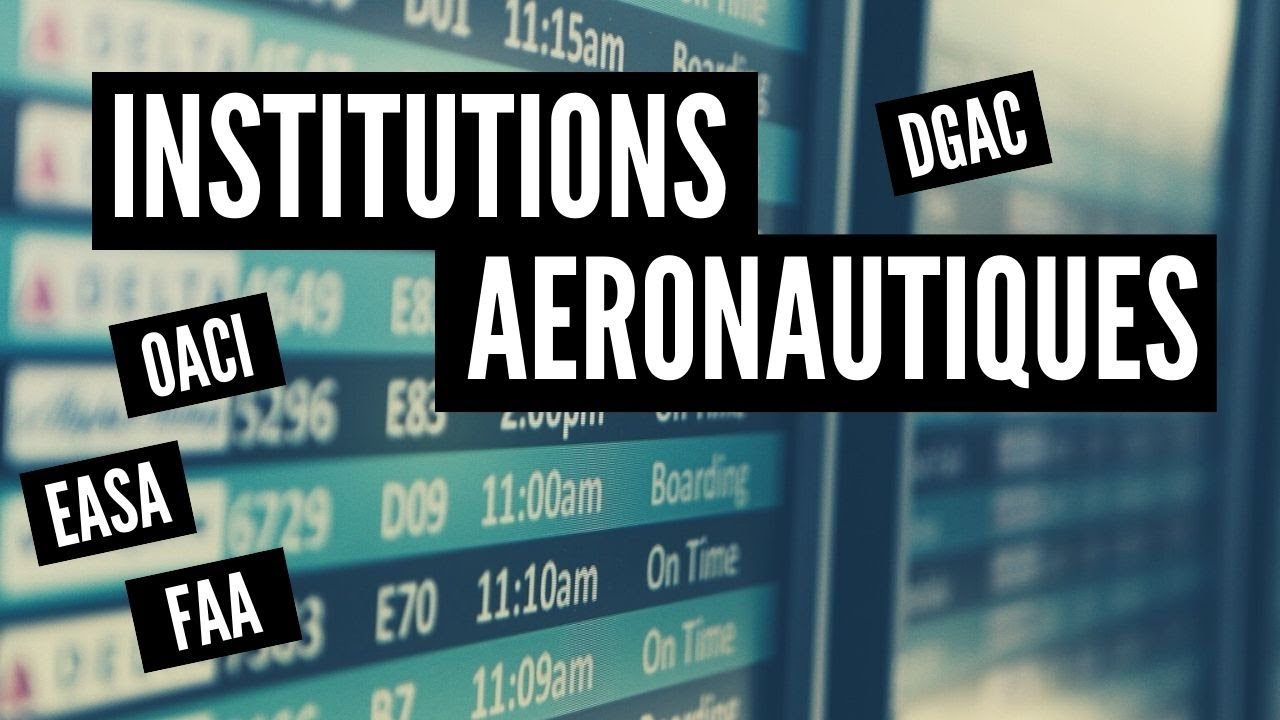 Les Institutions Aéronautiques