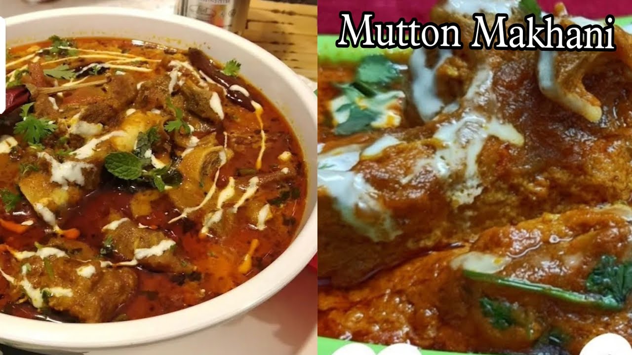 Easy & Tasty Mutton Makhani Recipe