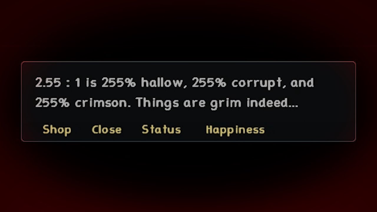 This is the most corrupt world possible in Terraria.