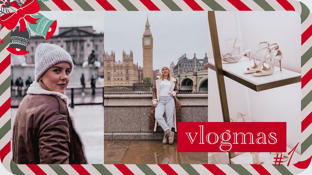 Świąteczny Londyn | Mierzę buty ślubne Jimmy Choo i Manolo Blahnik | VLOGMAS #1