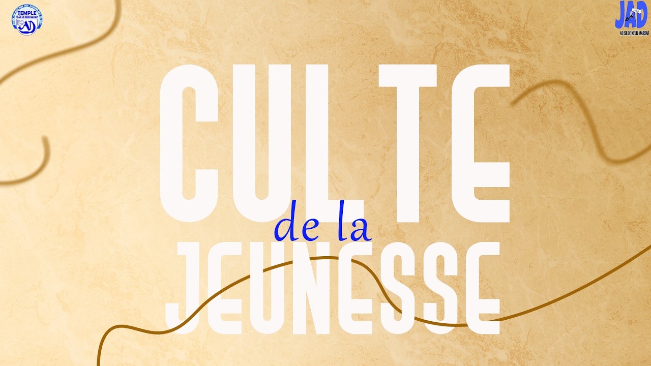 CULTE DE LA JEUNESSE