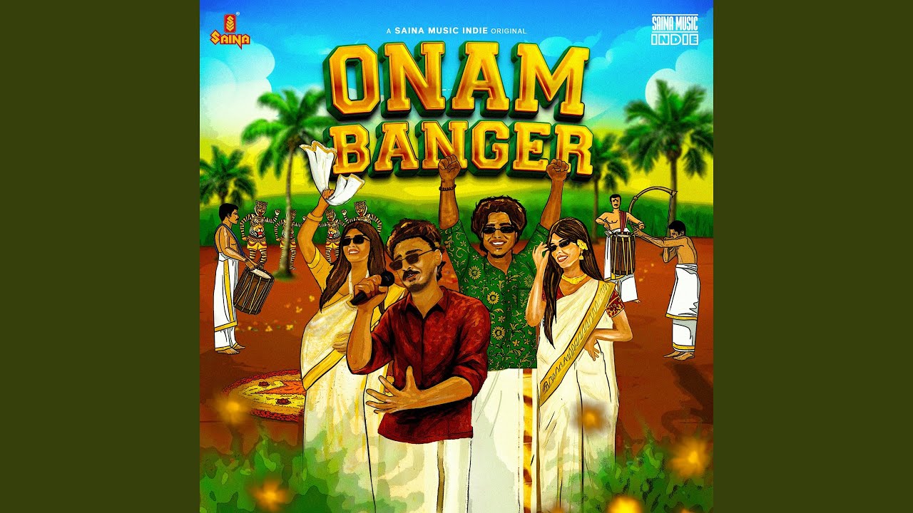 Onam Banger (From Saina Music Indie)