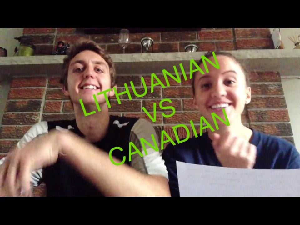 Canadian VS Lithuanian Accent Tag!
