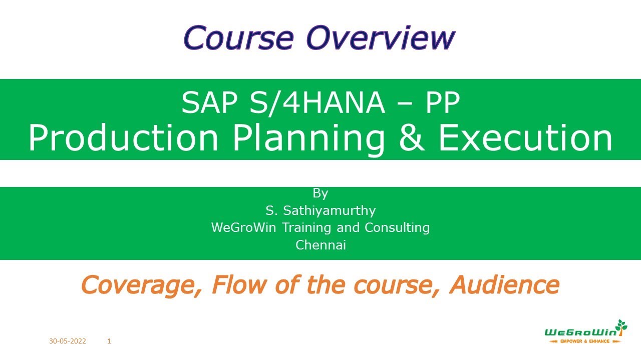 SAP PP | Course Overview in S/4HANA – Learn with Real Experience | 01-00
