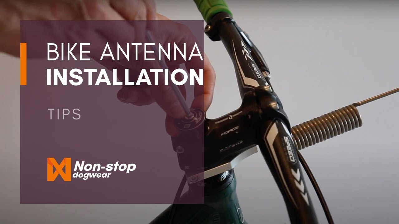 Non-stop dogwear Bike antenna installation instructions