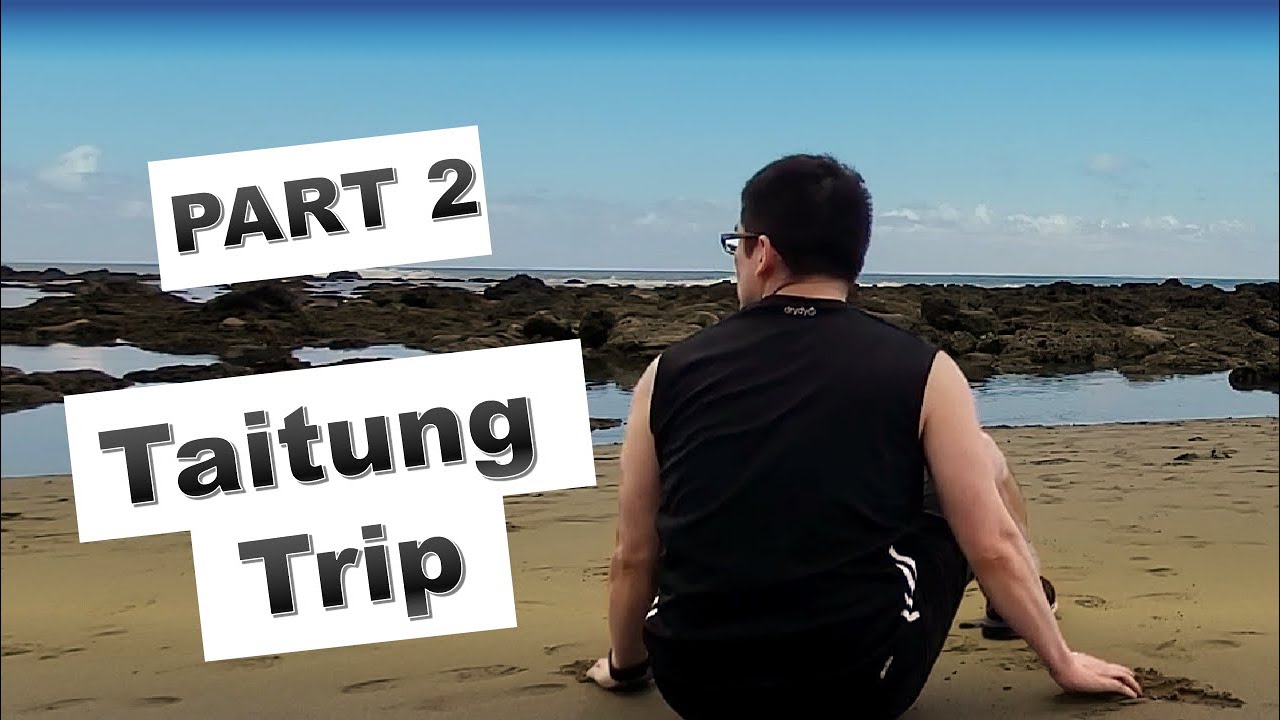 Hot Spring, Blue Sky, Waves, Crabs, Seafood, Fun! | Back to Taiwan | Taitung Trip Part 2