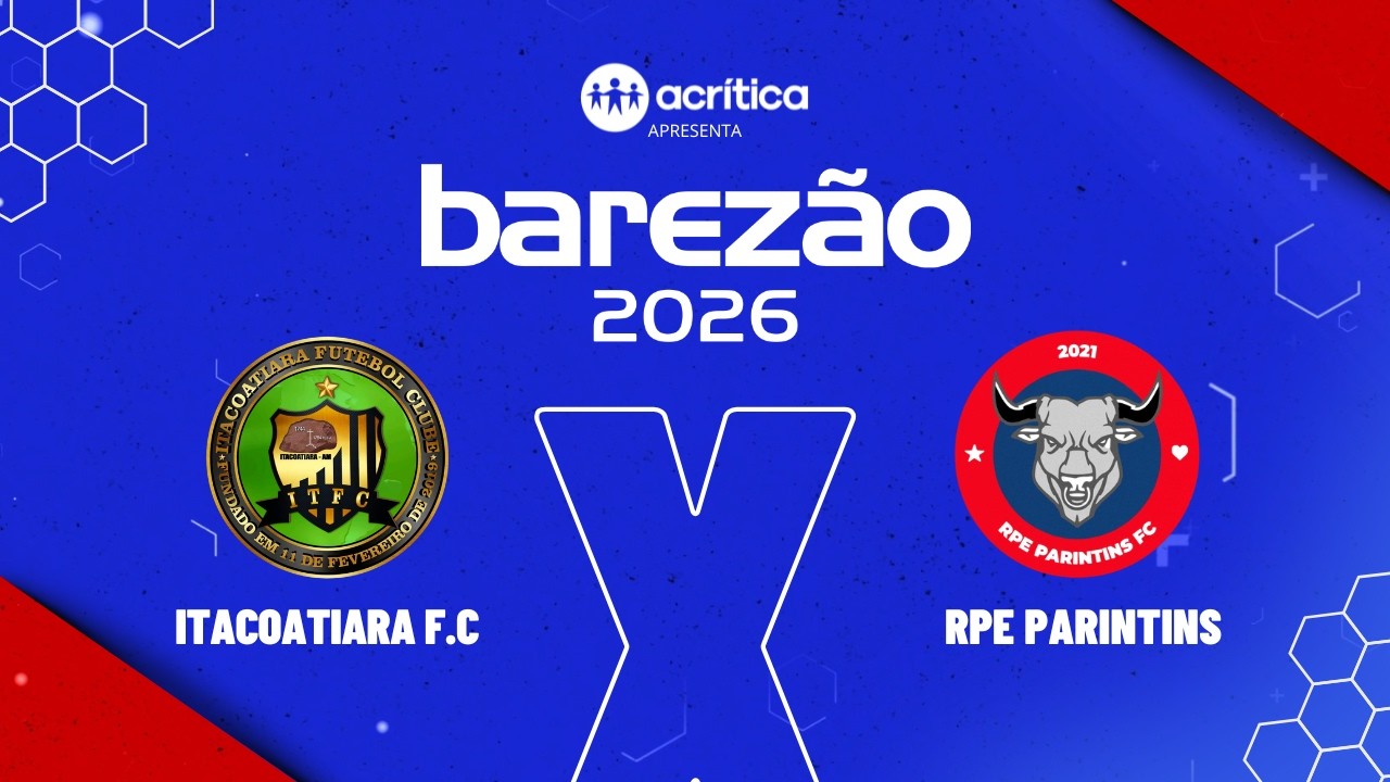 BAREZÃO 2026 | ITACOATIARA F.C X RPE PARINTINS | AO VIVO | A CRÍTICA | 21/02/2026