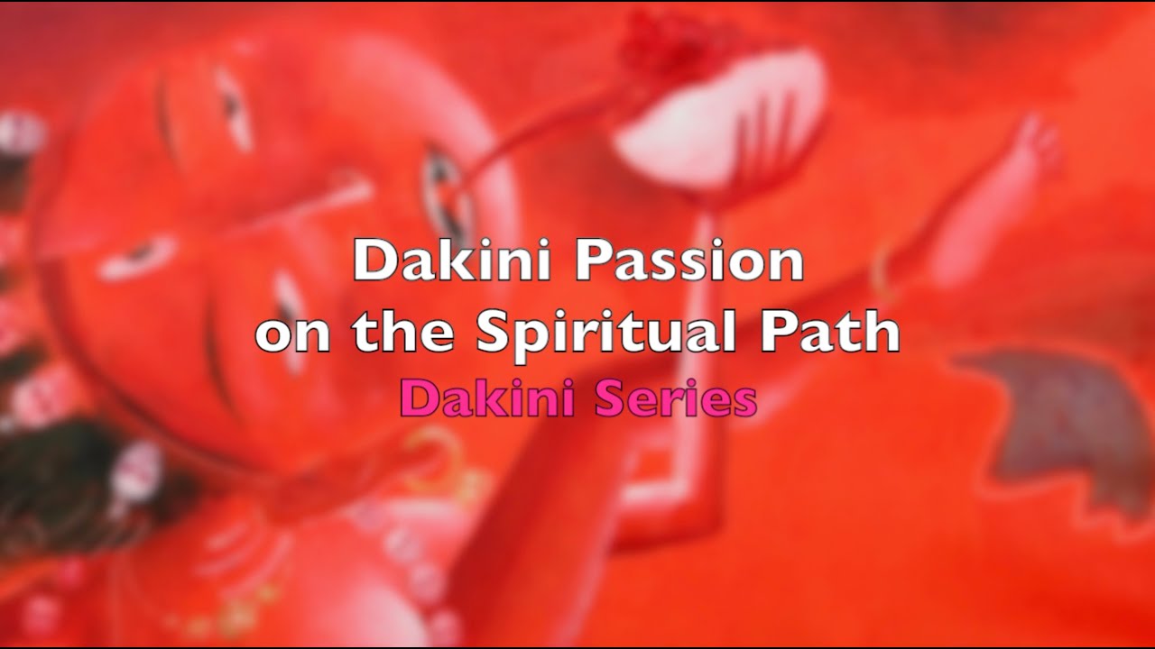 Dakini Series - Dakini Passion on the Spiritual Path