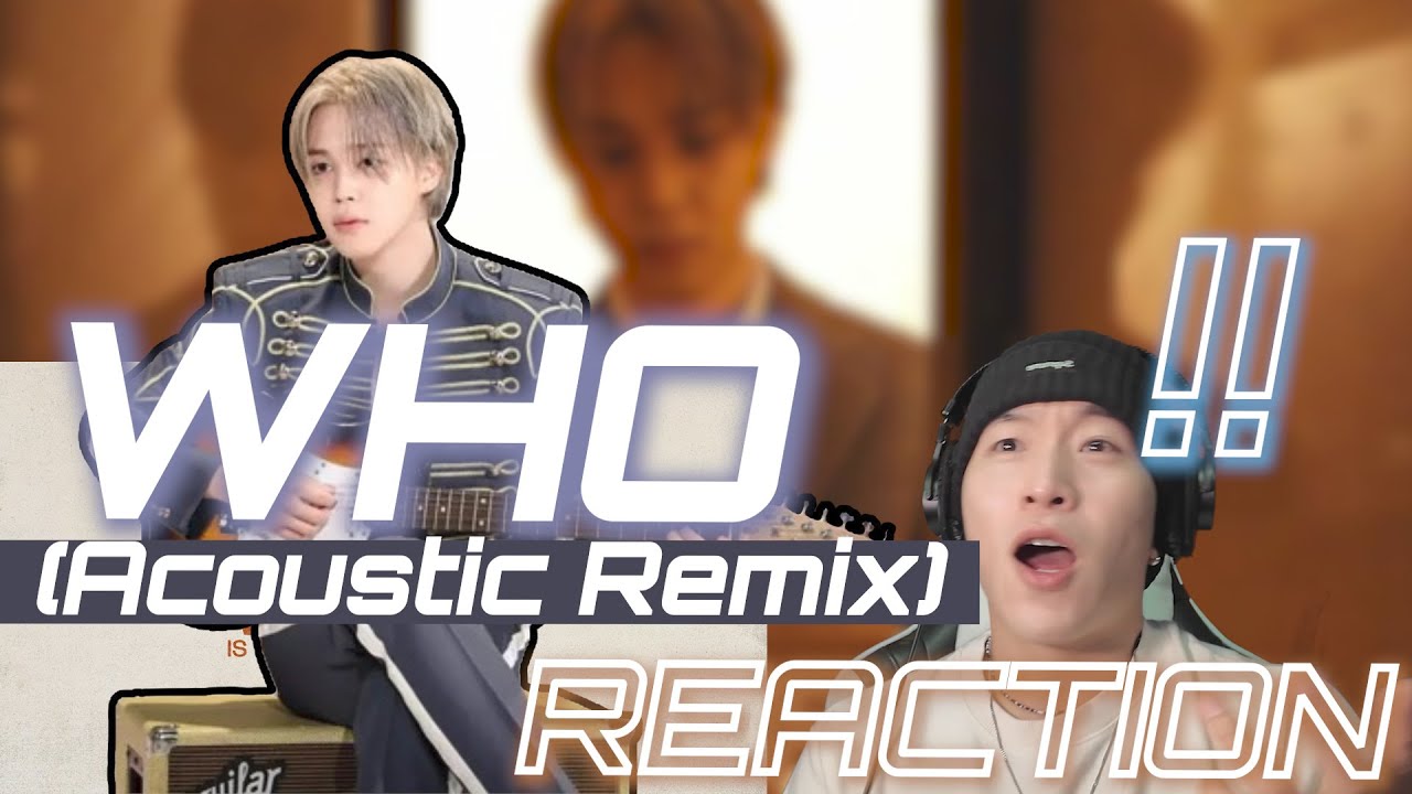 지민 (Jimin) 'Who (Acoustic Remix)' Visualizer | Oh...MY...GOD 1000%🔥 | Reaction Korean | SUB