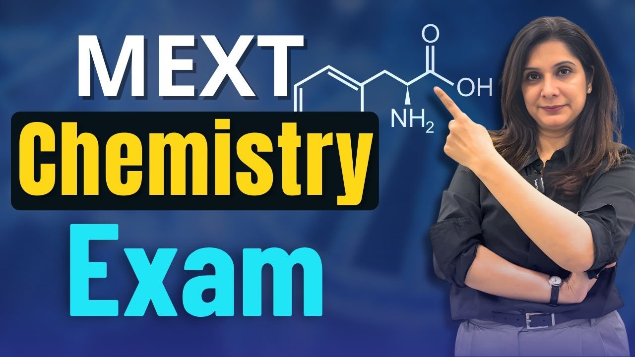 How to Ace the MEXT Chemistry Exam: Complete Study Guide & Tips!