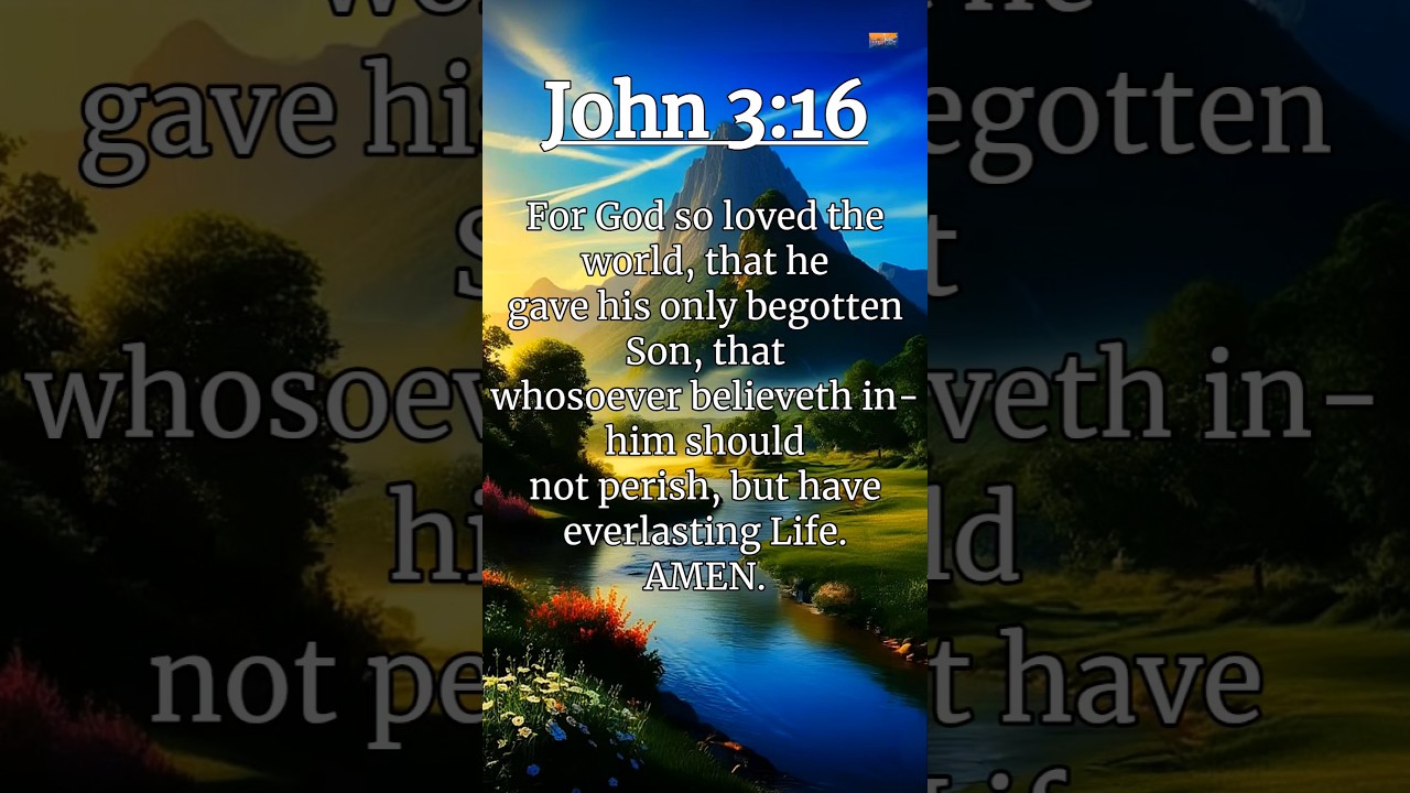 John 3:16 -The Greatest Verse in the Bible | God's Love Explained. #John316 | @DailyJesusPrayers7