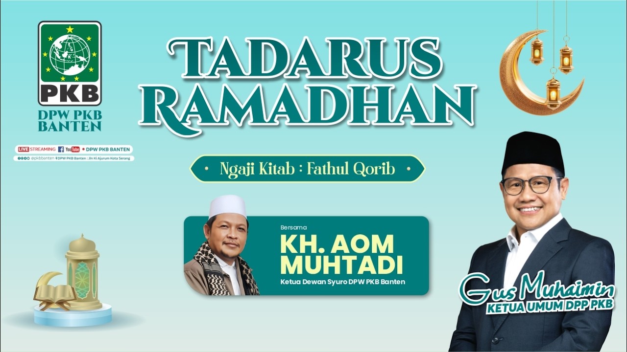 [LIVE] TADARUS RAMADHAN 09/03/2026 # SERI-15 NGAJI DI DPW PKB BANTEN
