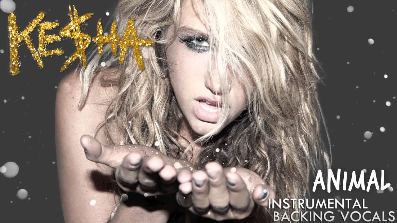 Animal Official Instrumental (Backing Vocals) Ke$ha